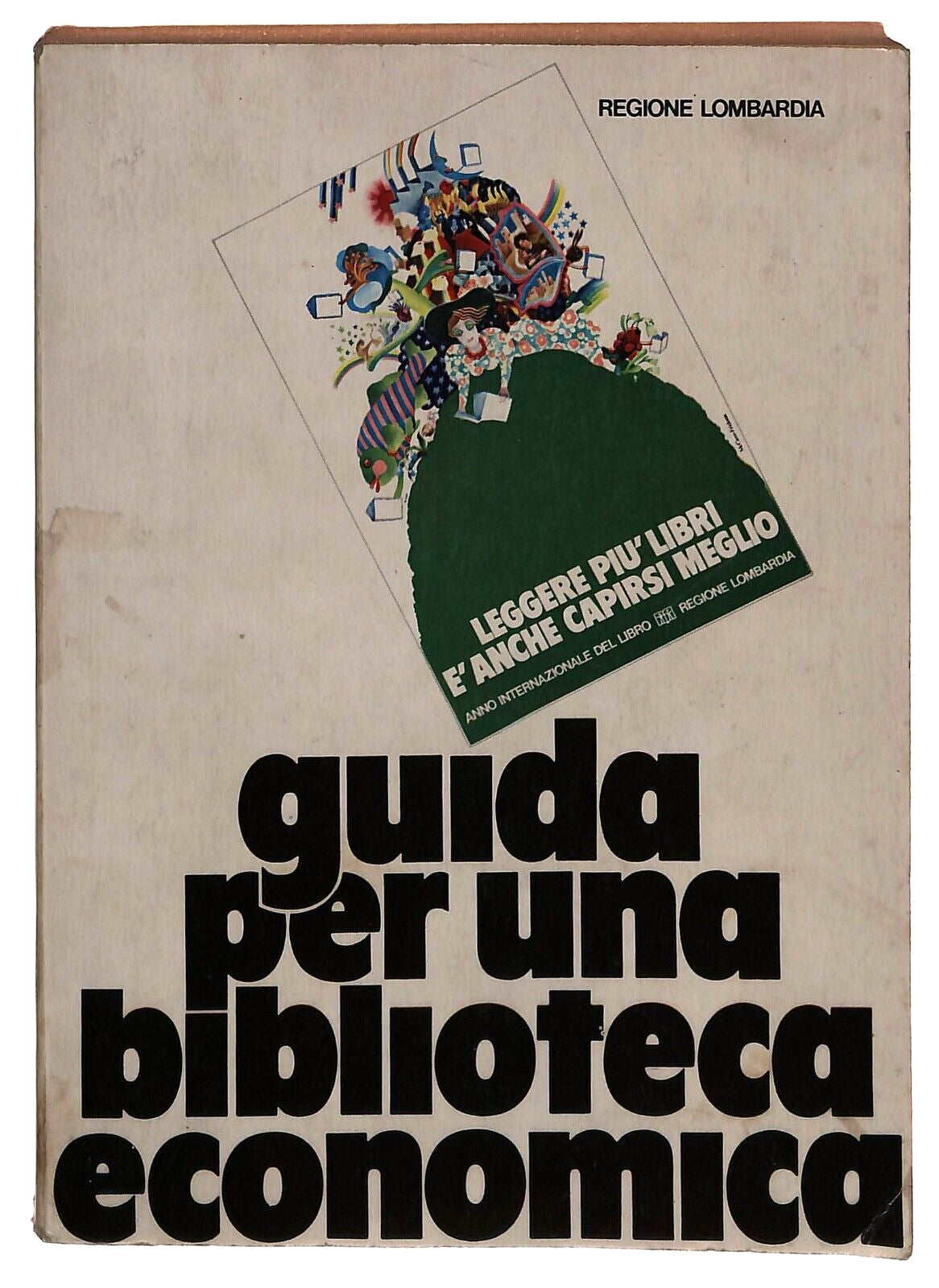 EBOND Guida Per Una Biblioteca Economica Regione Lombardia 1972 Libro LI033801