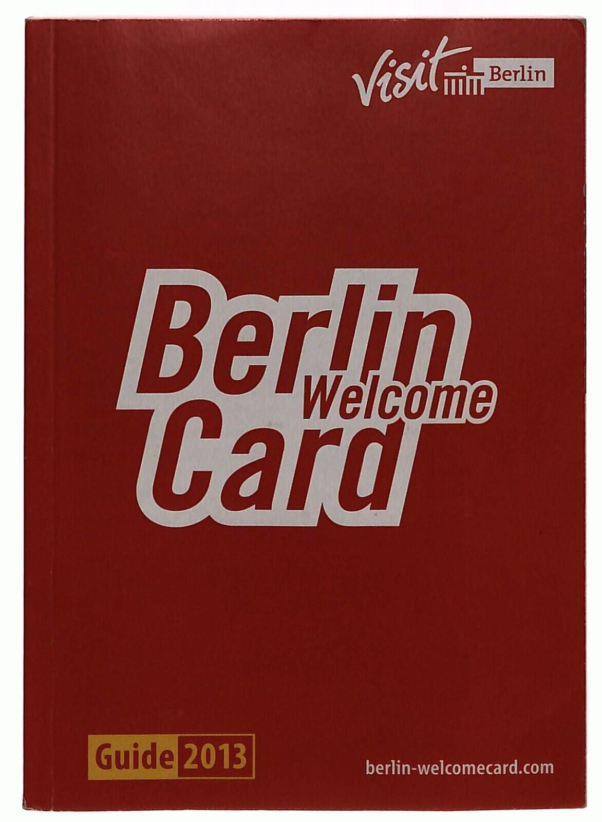 EBOND Guida Berlin Welcome Card Visit Berlin 2013 Libro LI033806
