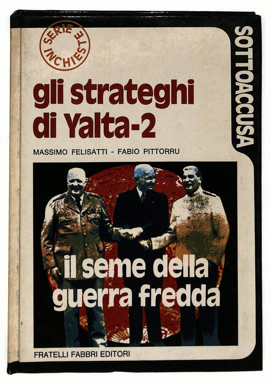 EBOND Gli Strateghi Di Yata-2 Di Massimo Felisatti Fabio Pittorru Libro LI033839