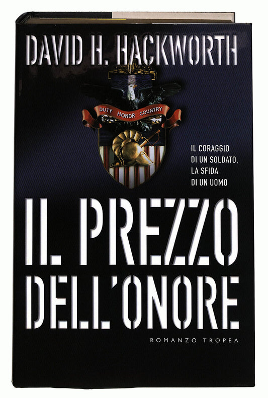 EBOND Il Prezzo Dell'onore Di David H. Hackworth Libro LI033890