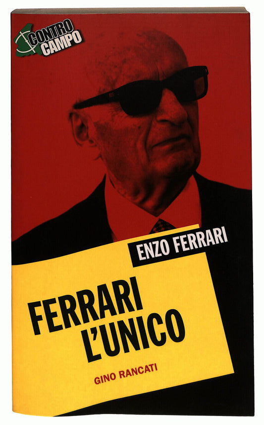 EBOND Ferrari L'unico Di Gino Rancati Libro LI033901