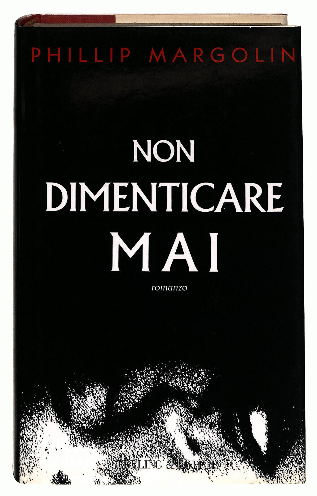 EBOND Non Dimenticare Mai Di Phillip Margolin Libro LI033903