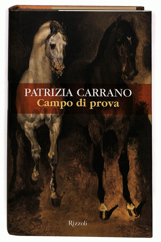 EBOND Campo Di Prova Di Patrizia Carrano Libro LI033912