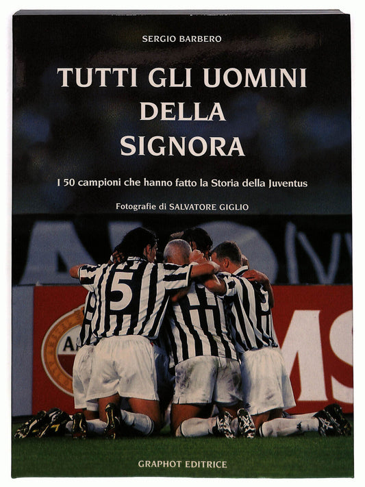 EBOND Tutti Gli Uomini Della Signora Di Sergio Barbero Libro LI033951