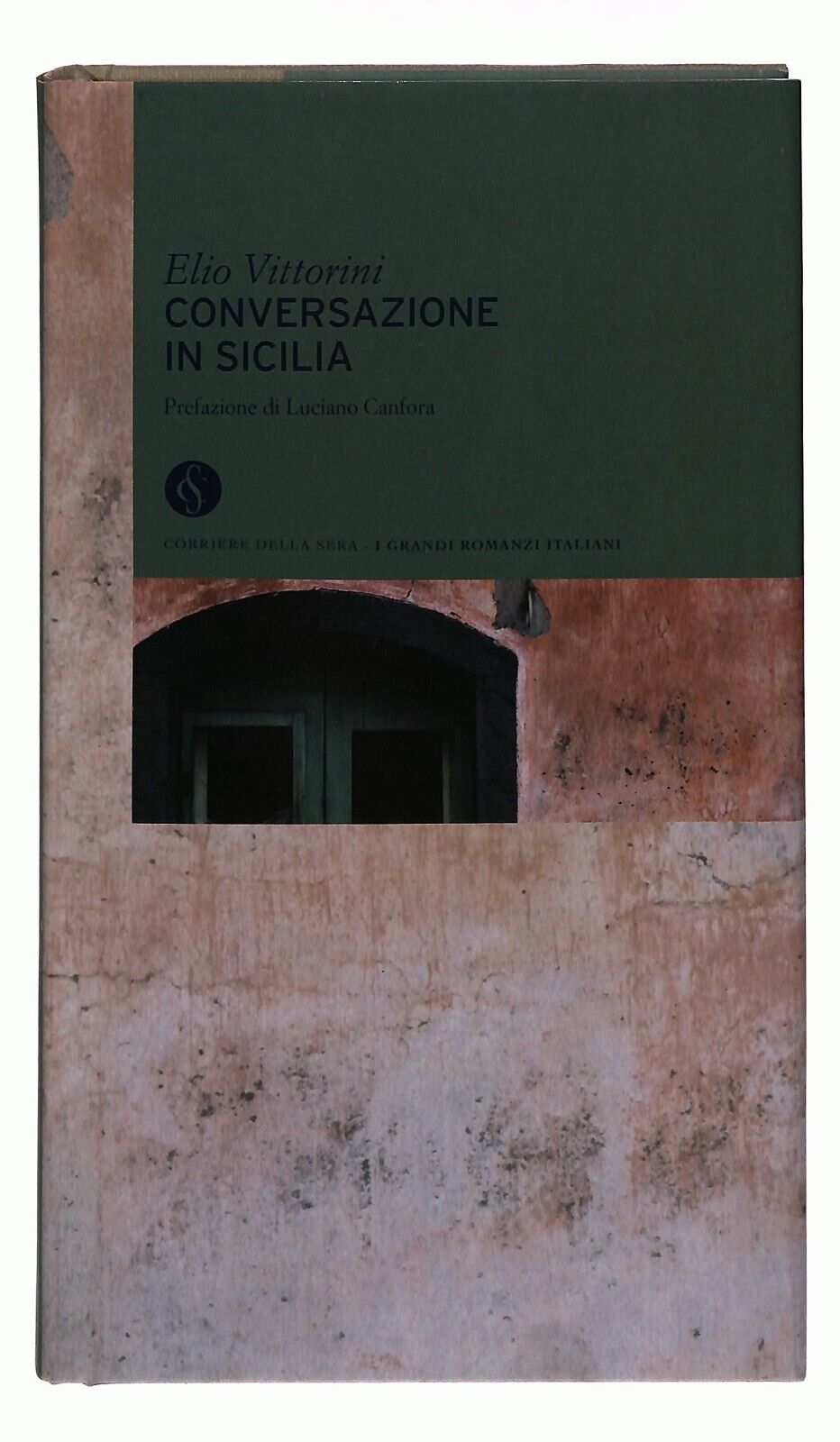 EBOND Conversazione In Sicilia Elio Vittorini Corriere Sera N.35 Libro LI034081