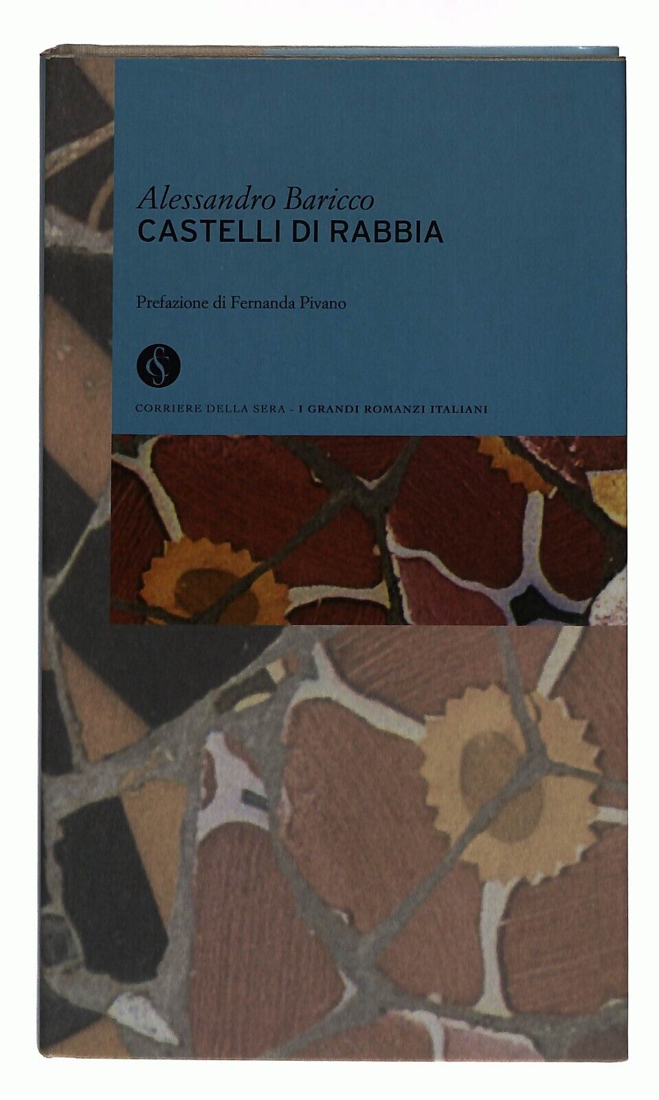 EBOND Castelli Di Rabbia Alessandro Baricco Corriere Sera N.7 Libro LI034103
