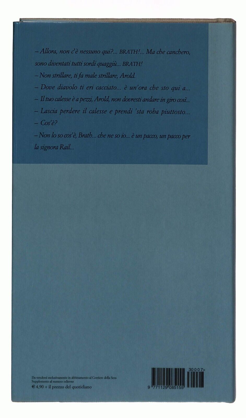 EBOND Castelli Di Rabbia Alessandro Baricco Corriere Sera N.7 Libro LI034103