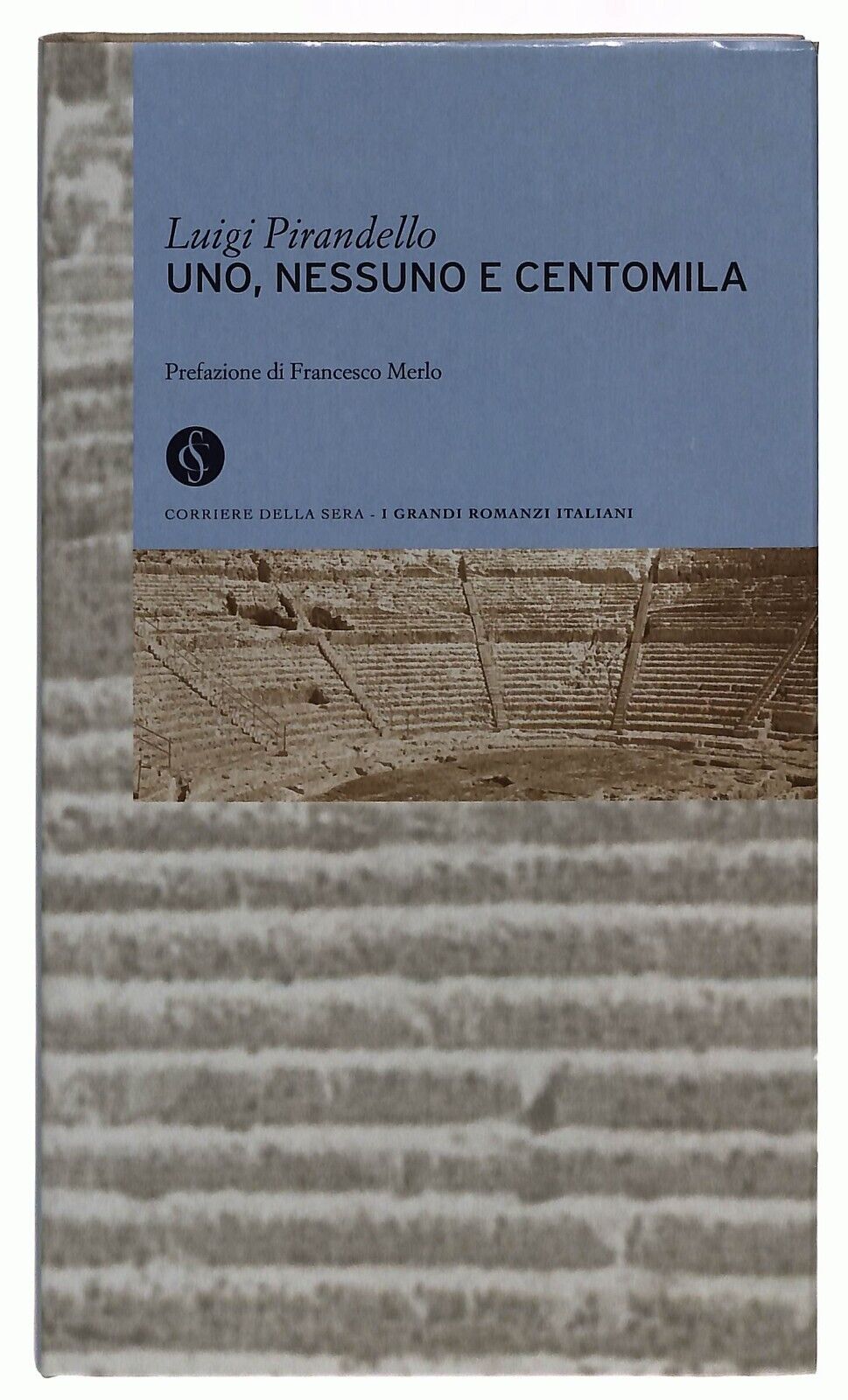 EBOND Uno, Nessuno E Centomila Pirandello Corriere Della Sera N.2 Libro LI034113