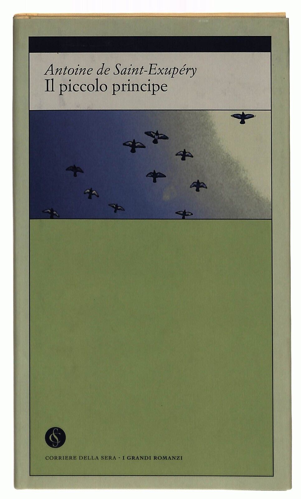 EBOND Il Piccolo Principe De Saint-exupery Corriere Sera N. 10 Libro LI034118