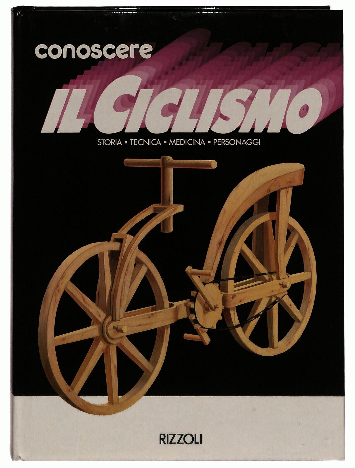 EBOND Conoscere Il Ciclismo Vol. 1 e 2 Storia-tecnica-med Rizzoli Libro LI034155