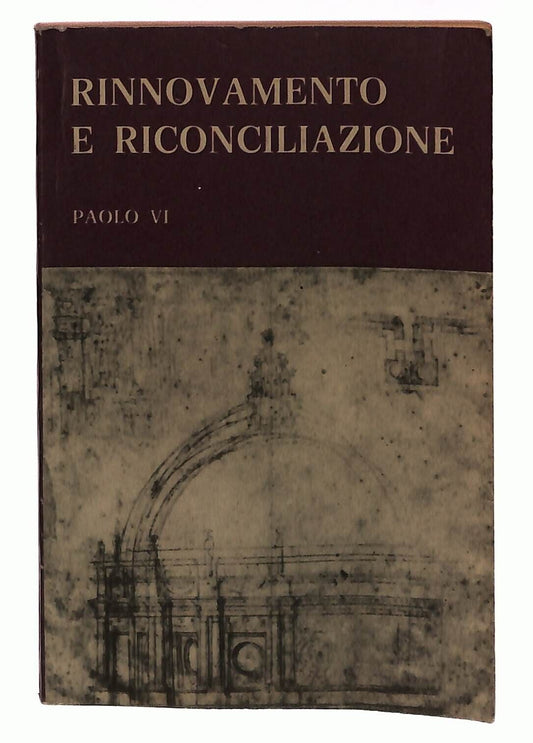 EBOND Rinnovamento e Riconciliazione Paolo Vi Libreria Vaticana Libro LI034177