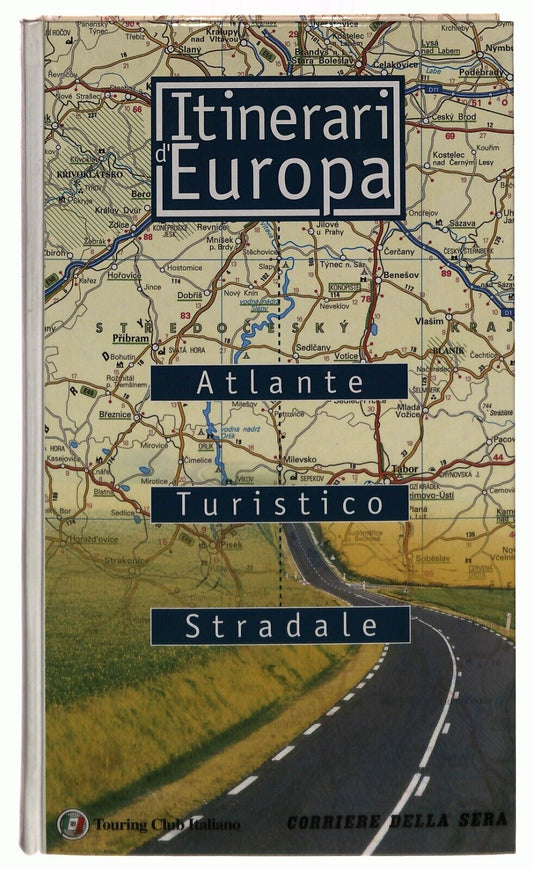 EBOND Itinerari D'europa Atlante Turistico Stradale Corriere Sera Libro LI034181