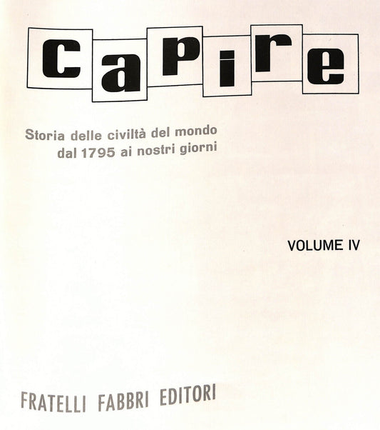 EBOND Capire Storia Delle Civilta Del Mondo Vol Iv Fabbri Editore Libro LI034204