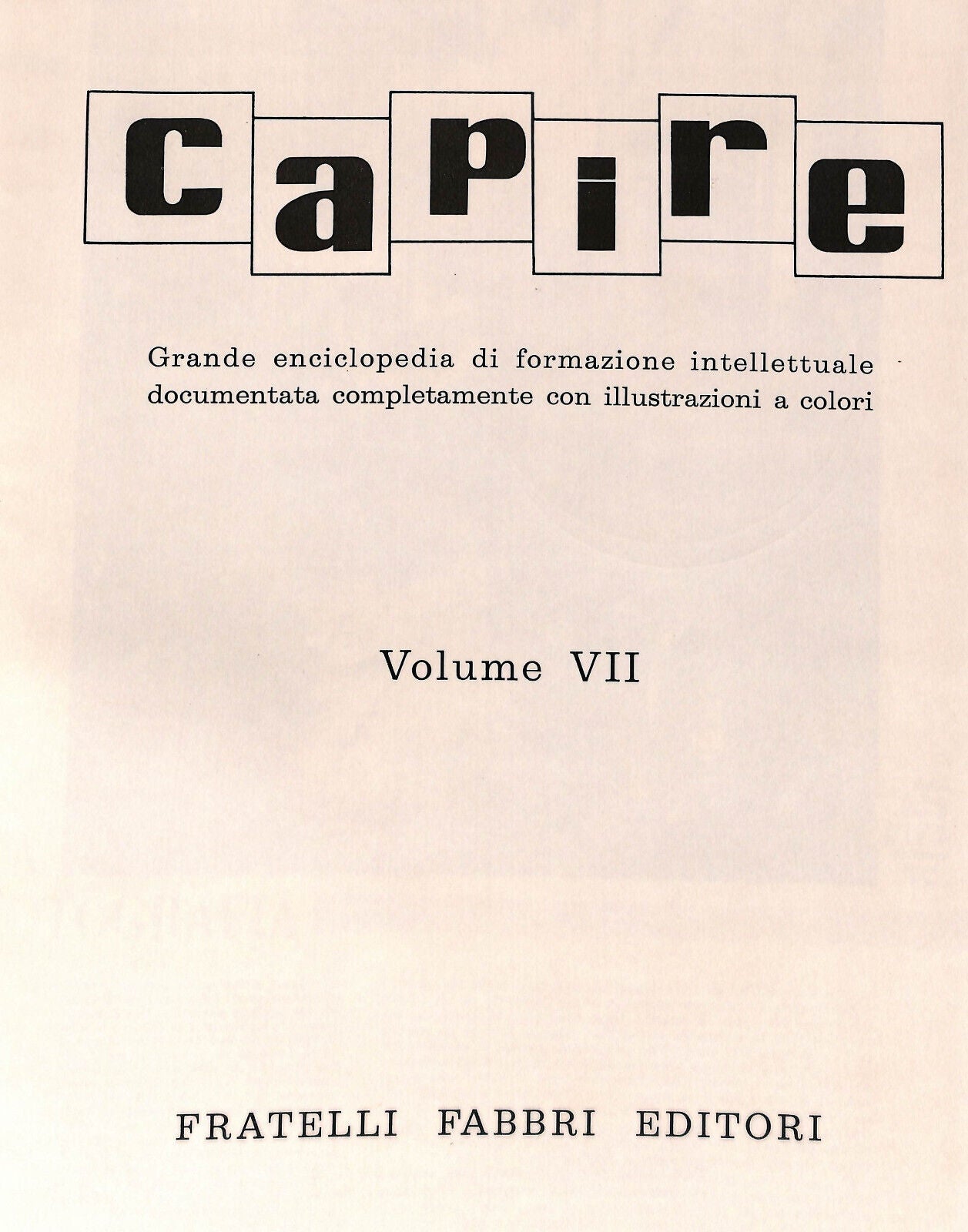 EBOND Capire Grande Enciclopedia Vol Vii Fabbri Editore Libro LI034227
