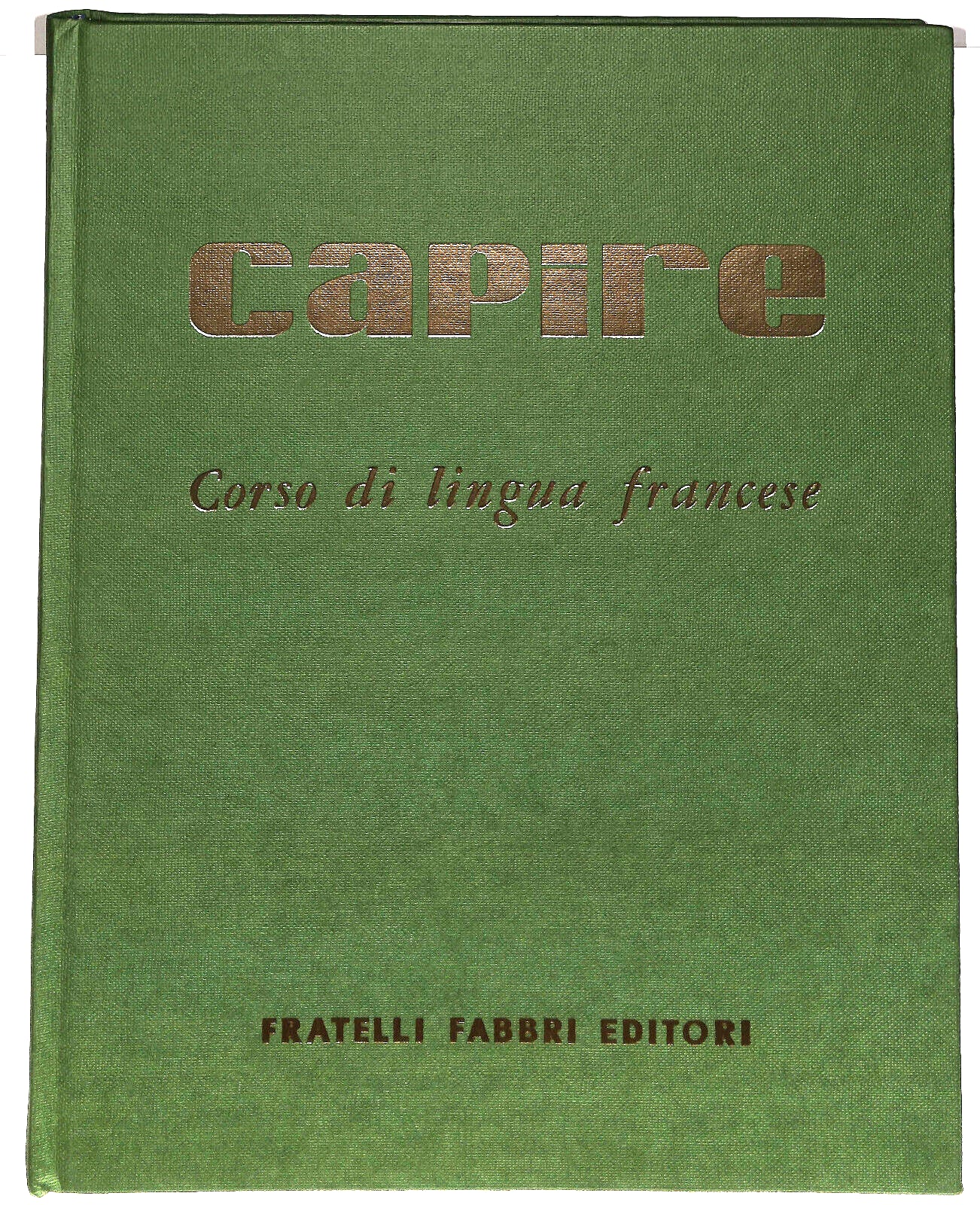 EBOND Capire Corso Di Lingua Francese Fabbri Editore Libro LI034234