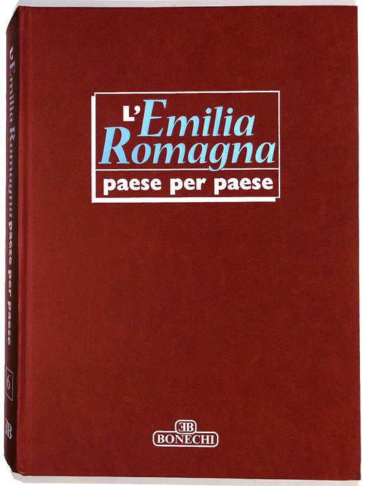 EBOND L'emilia Romagna Paese Per Paese Vol 2 Bonechi Editore Libro LI034279