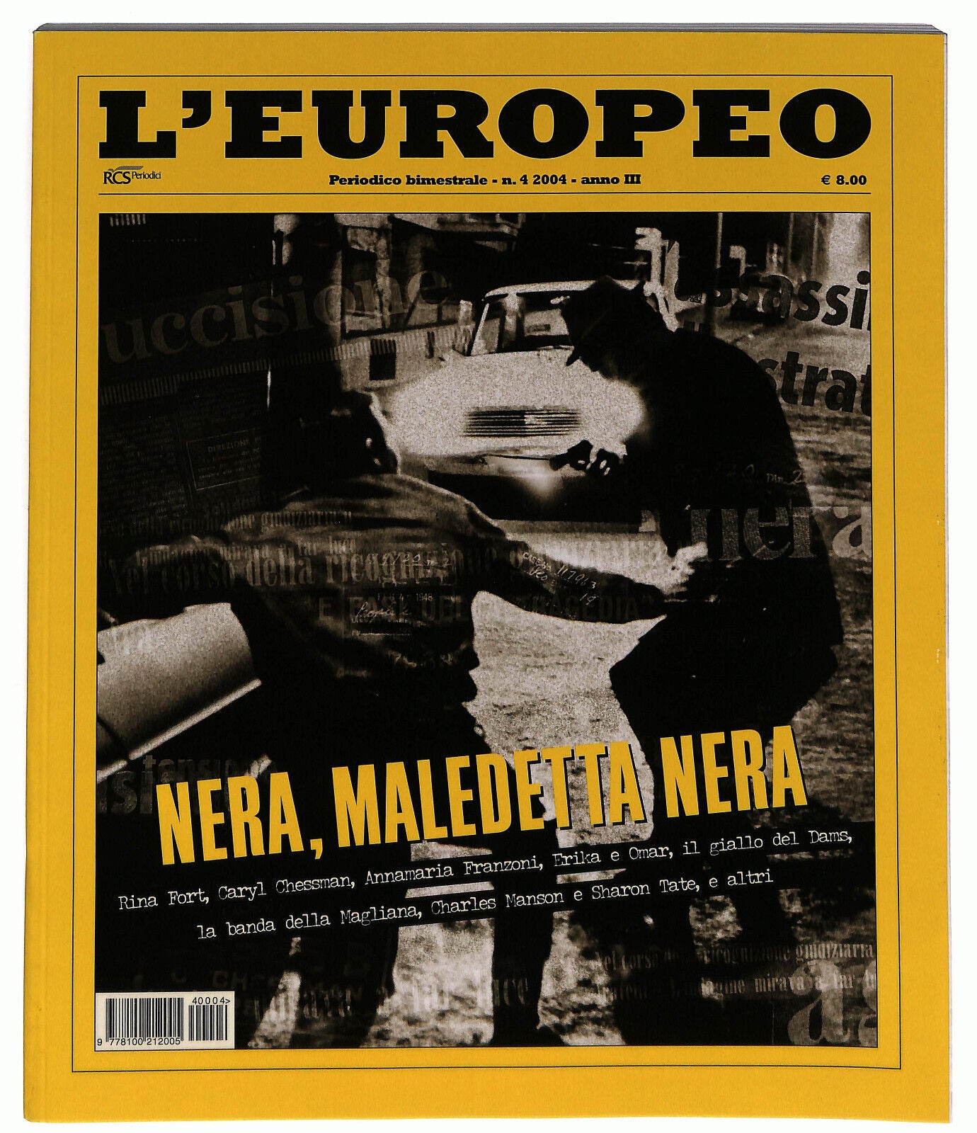 EBOND L'europeo 2004 N. 4 Anno 4 Rcs Periodici Libro LI034284