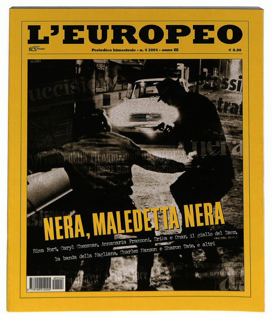 EBOND L'europeo 2004 N. 4 Anno 4 Rcs Periodici Libro LI034284