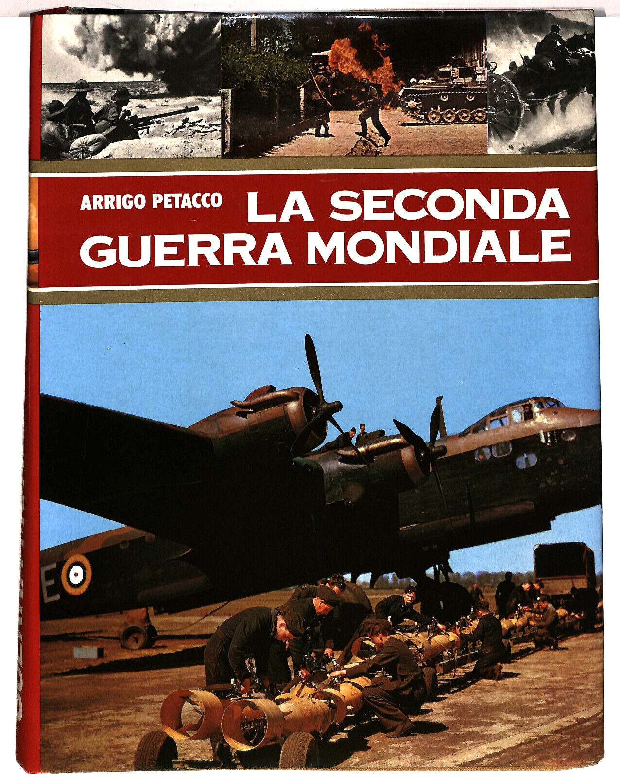 EBOND La Seconda Guerra Mondiale Di Arrigo Petacco Vol 3 Libro LI034367