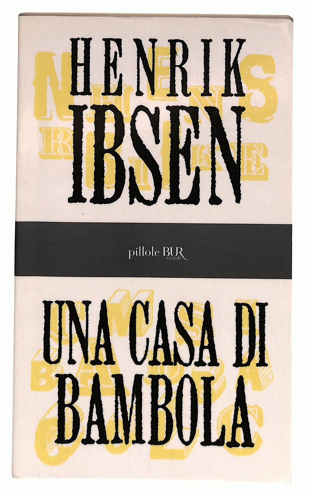 EBOND Una Casa Di Bambola Di Henrik Ibsen Libro LI034382