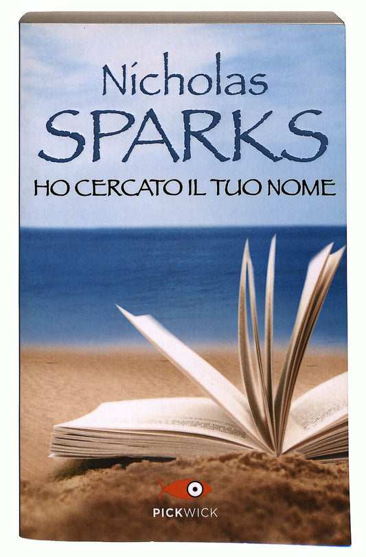 EBOND Ho Cercato Il Tuo Nome Di Nicholas Sparks Libro LI034389