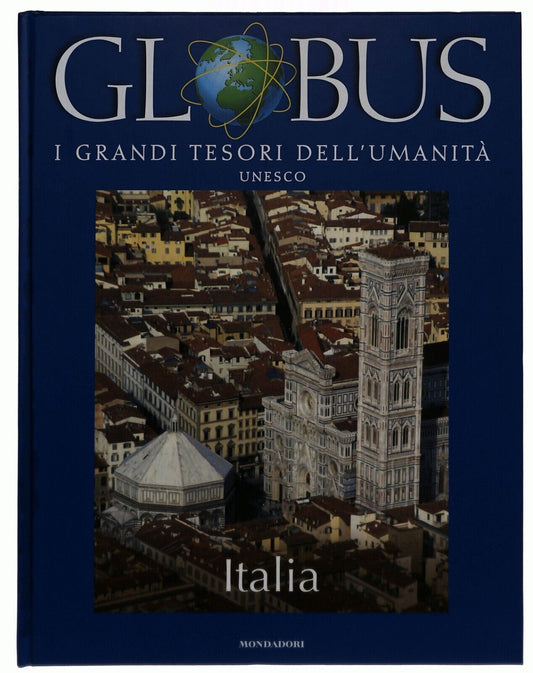 EBOND Globus I Grandi Tesori Dell'umanita Vol.3 Italia Mondadori Libro LI034440