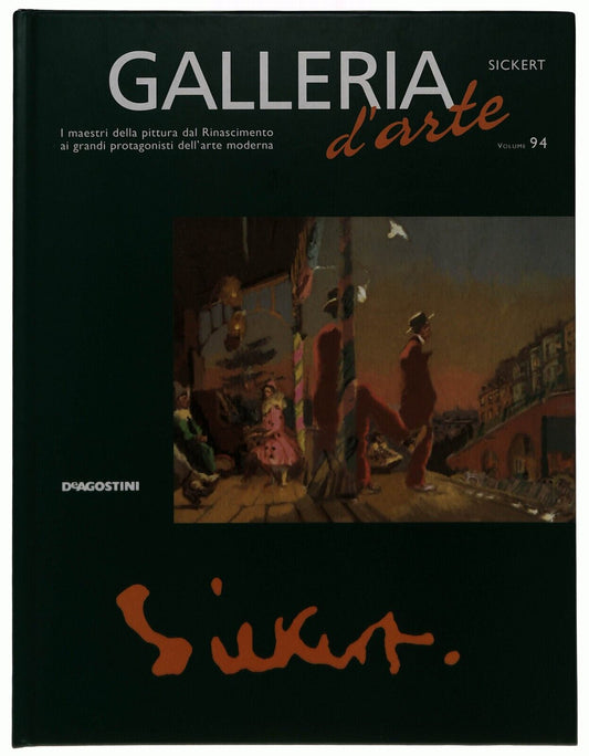 EBOND Galleria D'arte Vol. 94 Sickert Deagostini Libro LI034462
