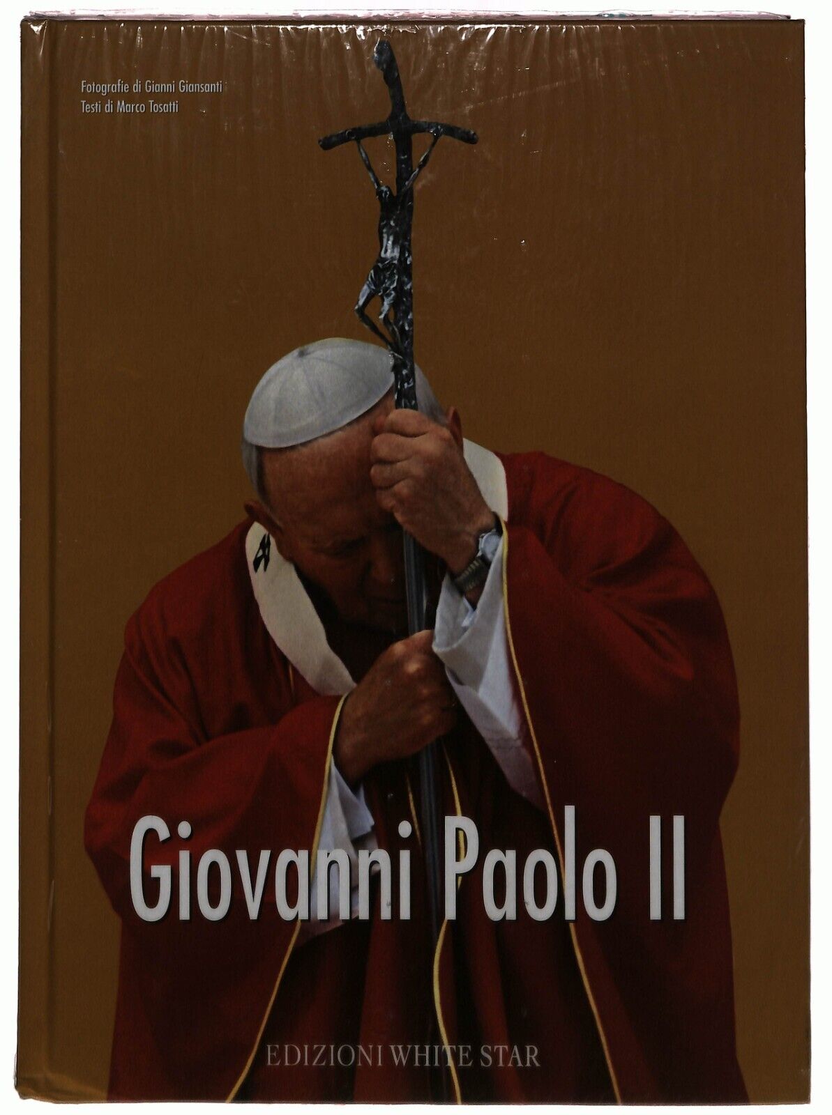EBOND Giovanni Paolo Ii Marco Tosatti G. Giansanti Ed. White Star Libro LI034477