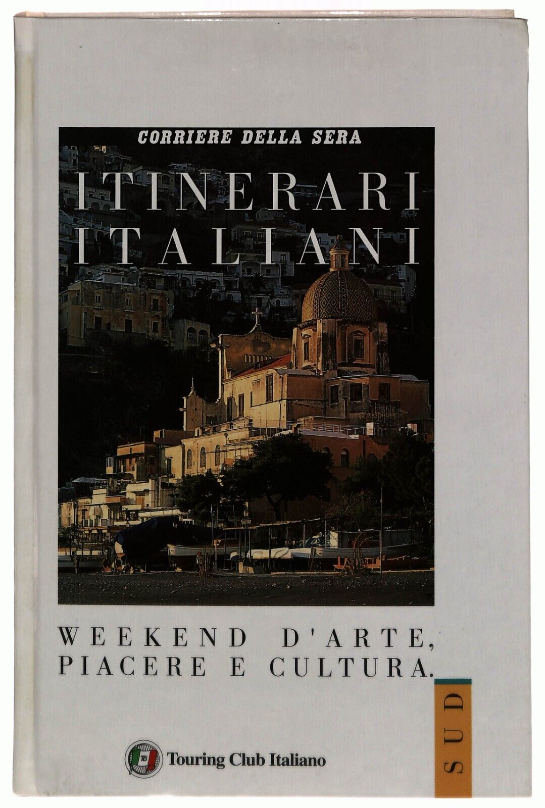 EBOND Itinerari Italiani Sud Corriere Della Sera Tci Libro LI034481