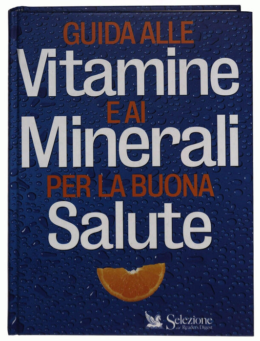 EBOND Guida Alle Vitamine e Minerali Per La Buona Salute Selezion Libro LI034483