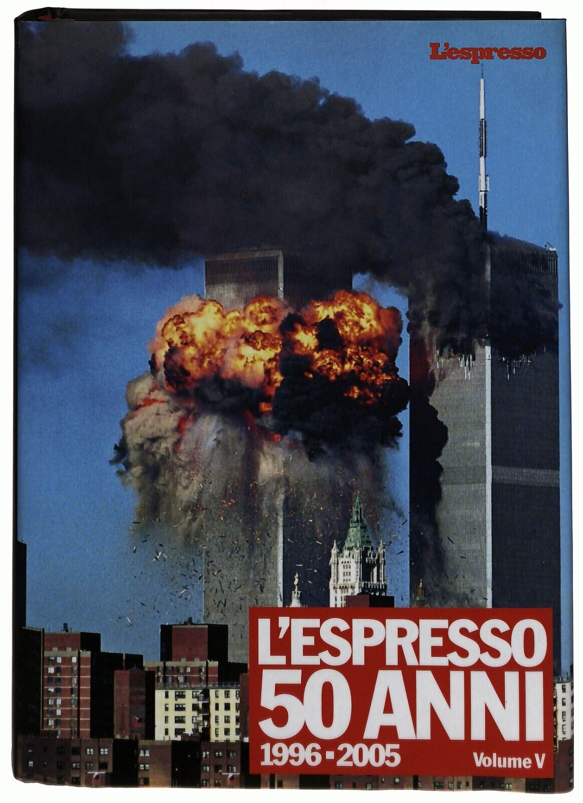 EBOND L'espresso 50 Anni 1996-2005 Volume V 2005 Libro LI034502
