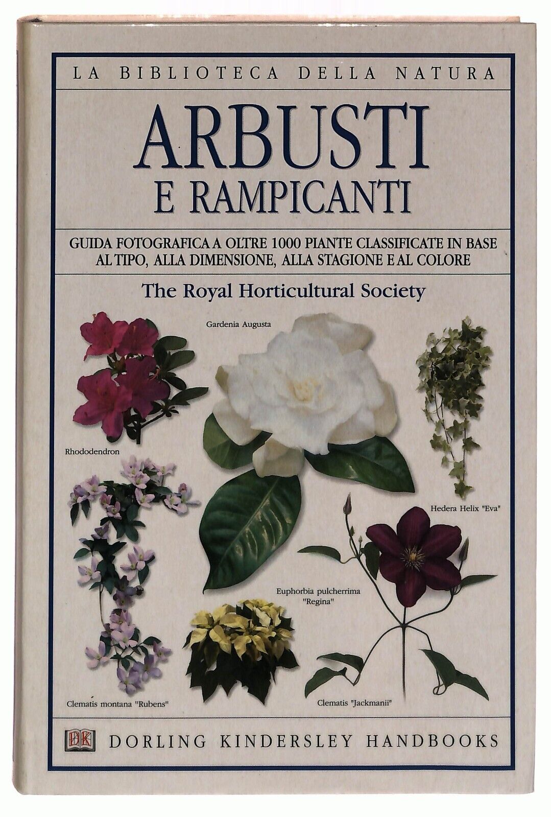 EBOND Arbusti e Rampicanti Guida Illustrata Dorling Kindersley Libro LI034578