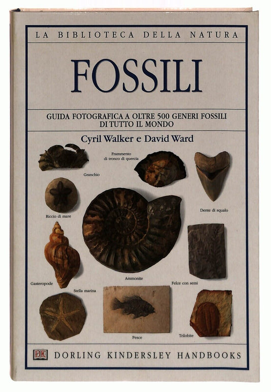 EBOND Fossili La Biblioteca Della Natura V.7 Darling Kindersley Libro LI034585