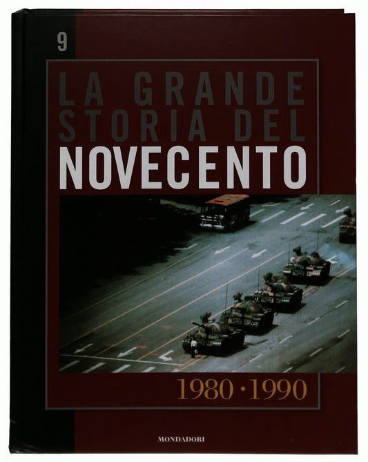 EBOND La Grande Storia Del Novecento 1980-1990 V.9 Mondadori 2005 Libro LI034632
