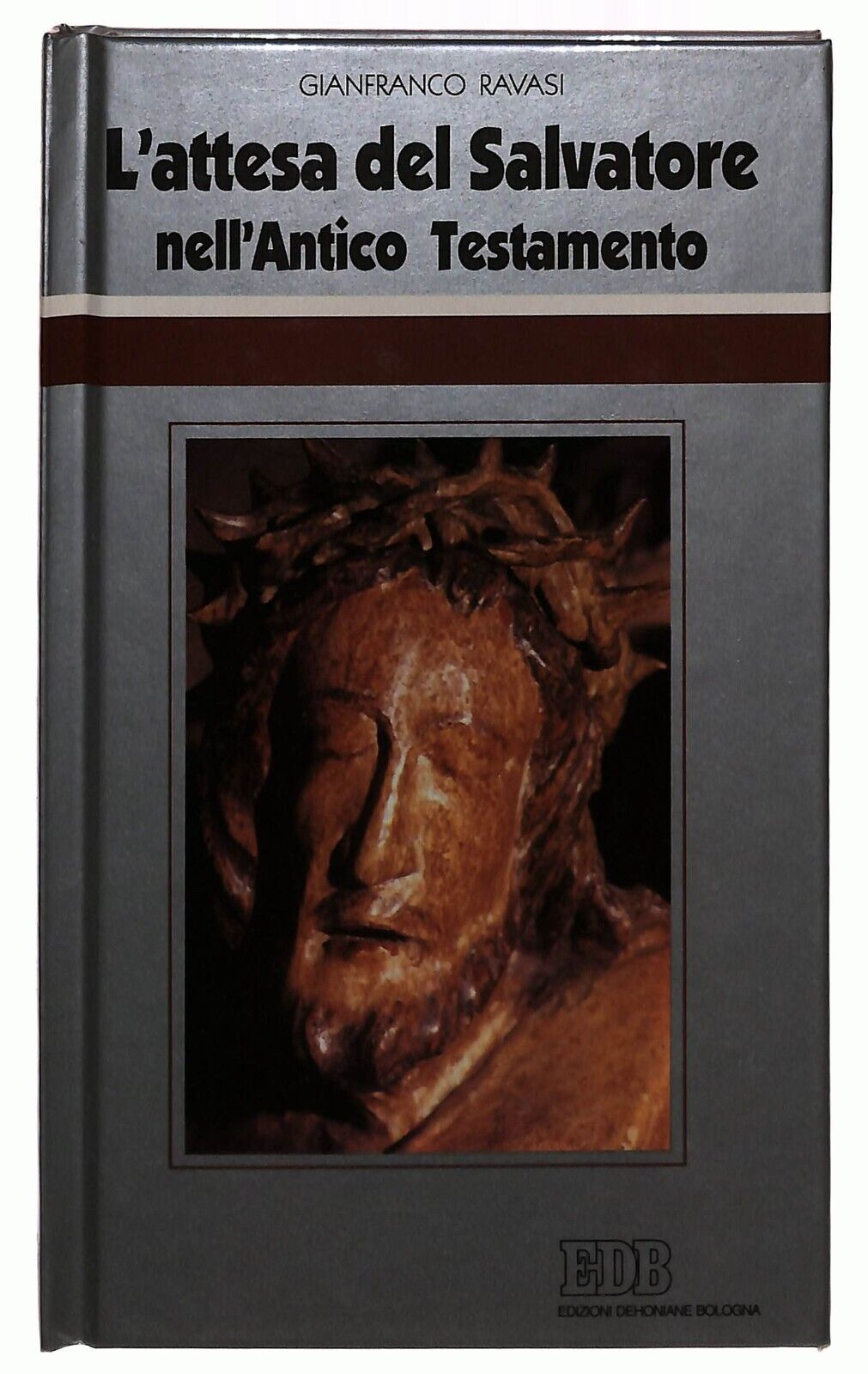 EBOND L'attesa Del Salvatore Nell'antico Testamento Ravasi Edb Libro LI034654