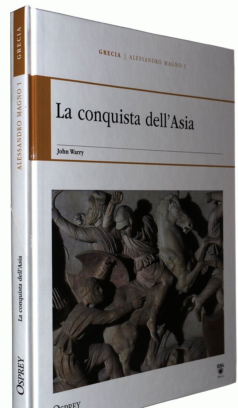 EBOND Alessandro Magno I La Conquista Dell’asia Roma e Grecia Libro LI034701