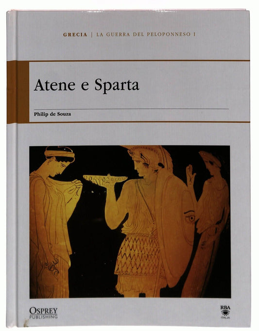 EBOND La Guerra Del Peloponneso I Atene Sparta Osprey Roma Grecia Libro LI034712