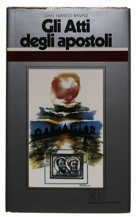 EBOND Gli Atti Degli Apostoli Ciclo Conferenze Ravasi Edb 1988 Libro LI034724