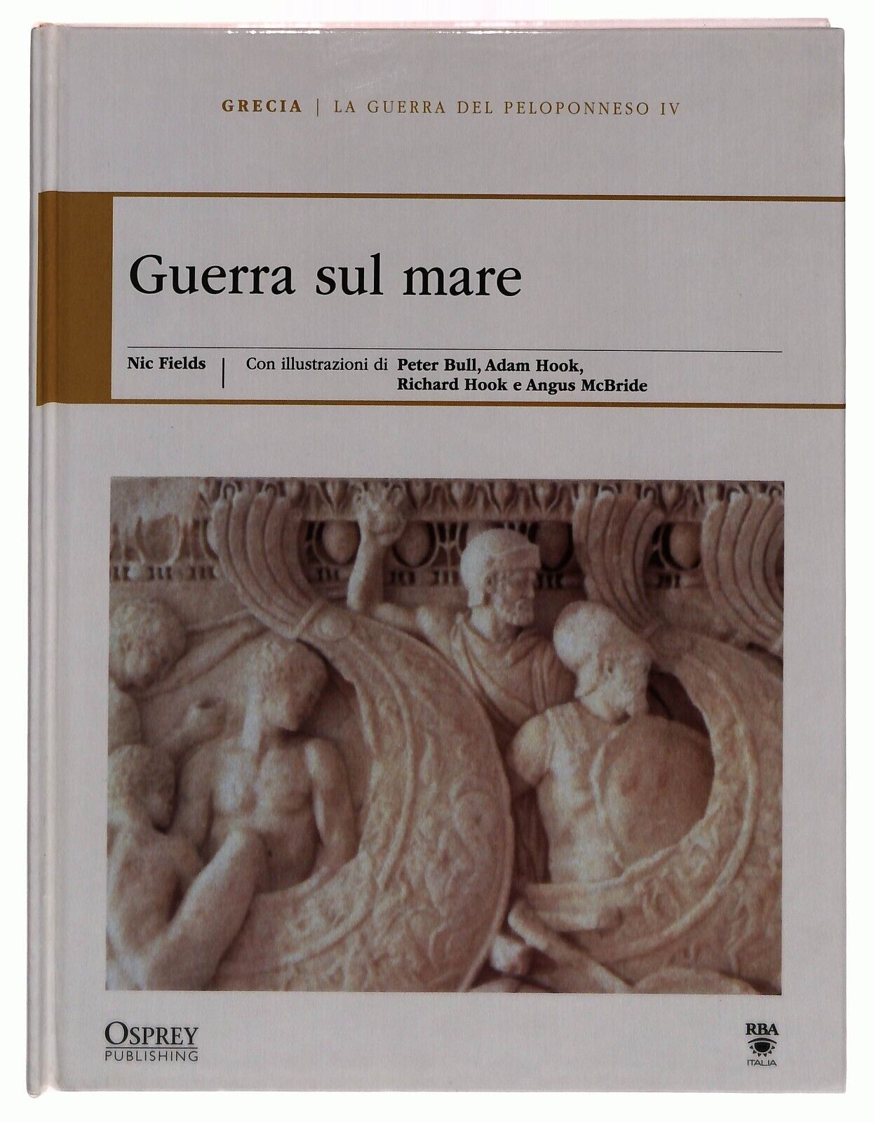 EBOND La Guerra Del Peloponneso Iv. Guerra Sul Mare Osprey Grecia Libro LI034731