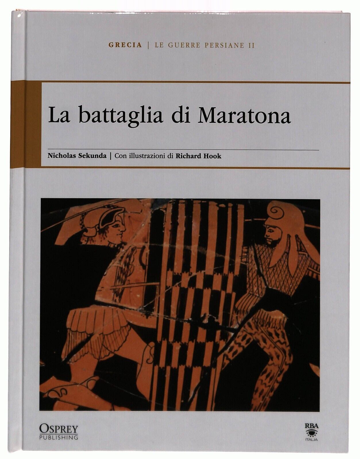 EBOND Le Guerre Persiane Ii. La Battaglia Di Maratona Osprey Libro LI034743