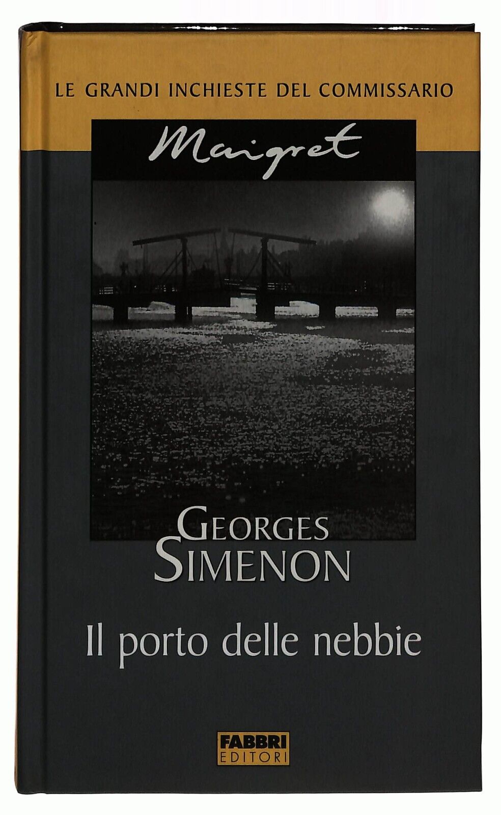 EBOND Il Porto Delle Nebbie Maigret Fabbri 2003 Libro LI034768