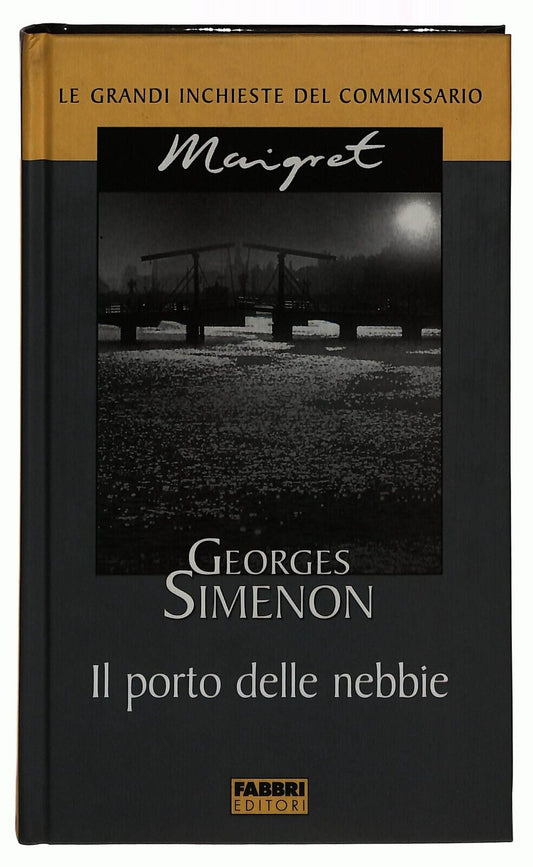 EBOND Il Porto Delle Nebbie Maigret Fabbri 2003 Libro LI034768