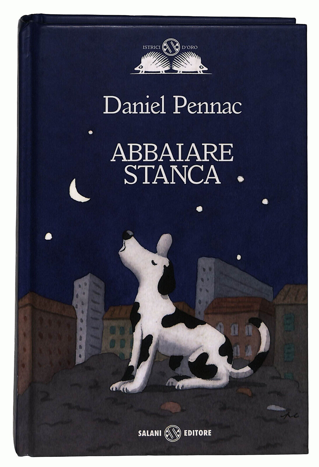 EBOND Abbaiare Stanca Di Daniel Pennac Libro LI034778