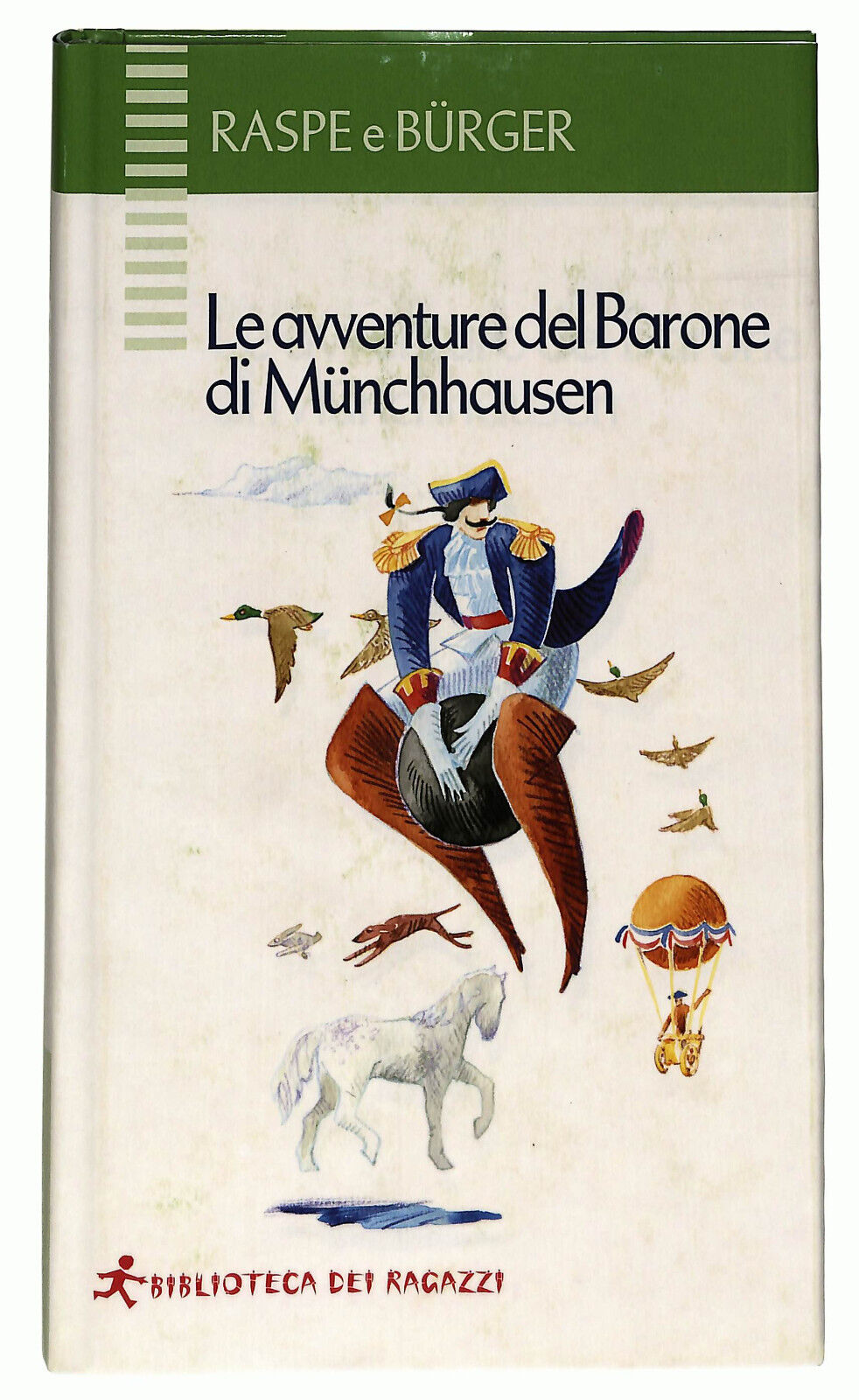 EBOND Le Avventure Del Barone Di Munchha.. Biblioteca Dei Ragazzi Libro LI034794