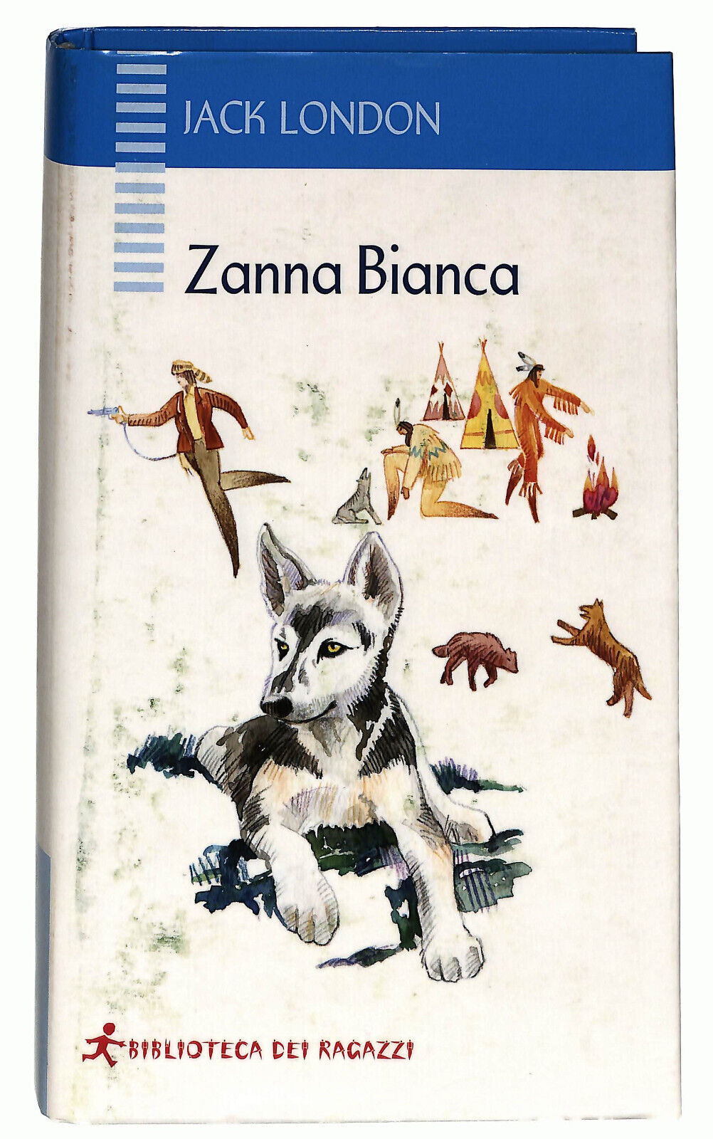 EBOND Zanna Bianca Di Jack London Biblioteca Dei Ragazzi Libro LI034806