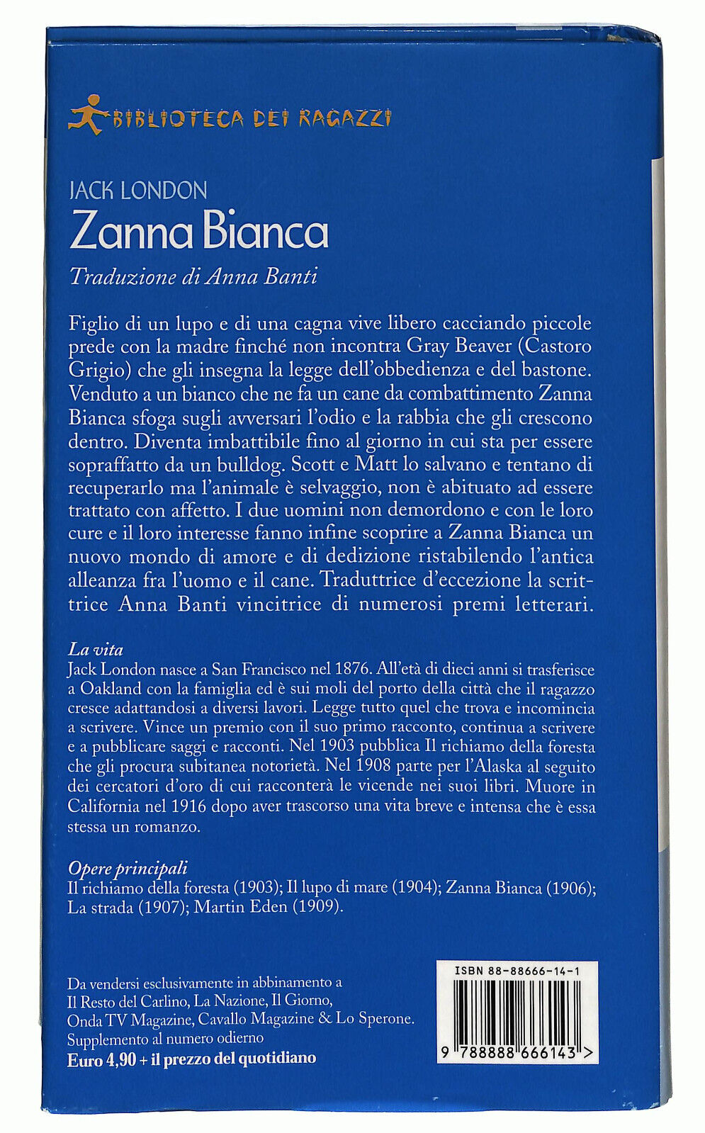 EBOND Zanna Bianca Di Jack London Biblioteca Dei Ragazzi Libro LI034806