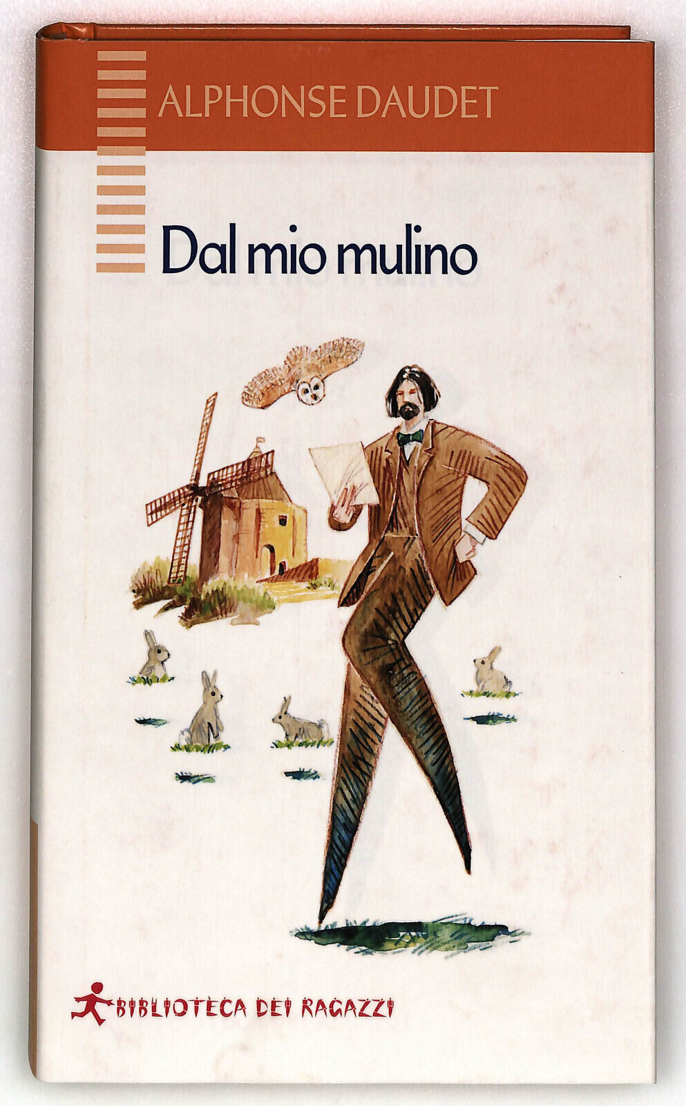 EBOND Dal Mio Mulino Di Alphonse Daudet Biblioteca Dei Ragazzi Libro LI034815