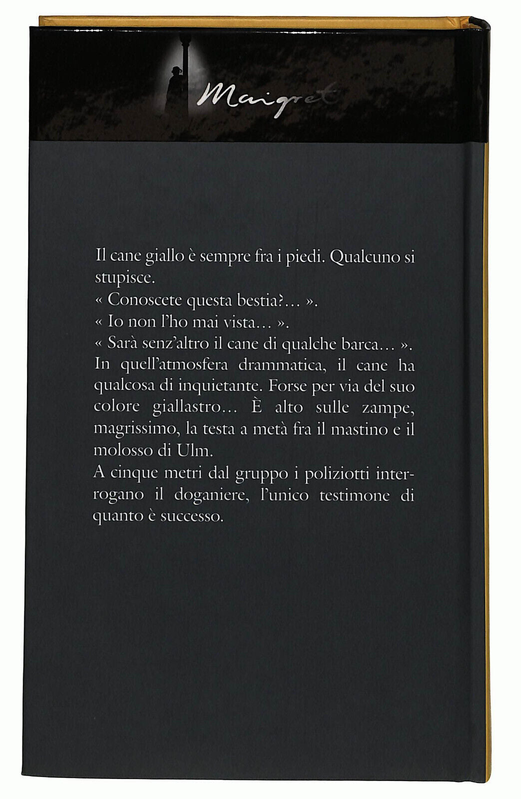 EBOND Il Cane Giallo Georges Simenon Fabbri 2003 Libro LI034859