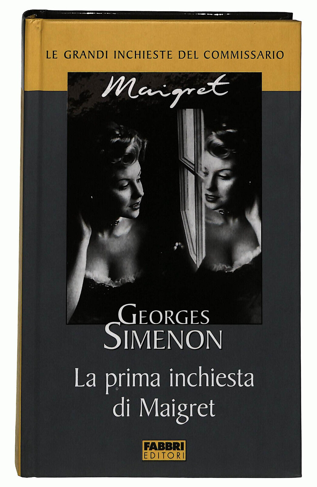 EBOND La Prima Inchiesta Di Maigret Di Georges Simenon Fabbri 2003 Libro LI034862