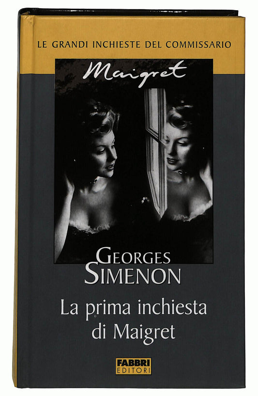 EBOND La Prima Inchiesta Di Maigret Di Georges Simenon Fabbri 2003 Libro LI034862